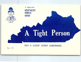 Postcard Kentucky Komic Kard A Tight Person Has A Loose Screw Somewhere - £2.25 GBP