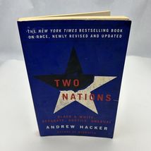 Two Nations: Black and White, Separate, Hostile, Unequal by Andrew Hacke... - $4.14