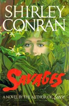 Savages by Shirley Conran / 1987 Hardcover First Edition Thriller - £2.70 GBP