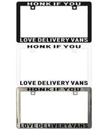 Honk If You Love Delivery Vans Assorted Legal License Plate Frame - €5,94 EUR+