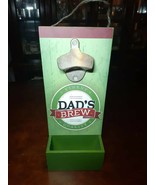 Dads Brew Bottle Opener Wall Mount Soda Cap Catcher Wood &amp; Metal Fathers... - £10.18 GBP