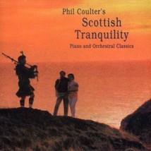 Scottish Tranquility: Piano And Orchestral Classics  - $22.00