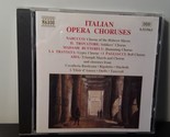 Italian Opera Choruses (CD, Jul-1997, Naxos (Distributor)) - $9.49