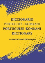 Diccionario Portuguez - Komkani Portuguese -Konkani Dictionary  - £43.71 GBP
