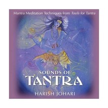 Sounds of Tantra: Mantra Meditation Techniques from Tools for Tantra Johari, Har - $19.00