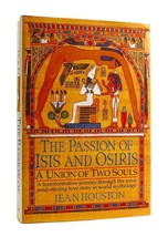 Jean Houston The Passion Of Isis And Osiris 1st Edition 1st Printing - $84.95