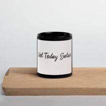 Not today satan mug - $257.26 MXN+