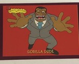 Beavis And Butthead Trading Card #9969 Gorilla Dude - £1.57 GBP