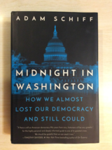 Washington In Midnight by Adam Schiff - hardcover - First Edition - £19.62 GBP