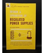 Howard W Sams Design &amp; Operation of Regulated Power Supplies RPS-1 VTG 1... - £15.25 GBP