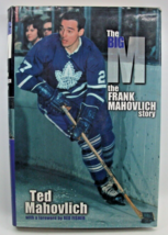 Frank Mahovolich Story Autographed Book The Big M Ted Mahovolich Hardcov... - £23.26 GBP