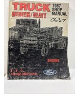 1987 Ford Truck Medium/Heavy F-, B-, C-  Through 8000 Series Engine Shop... - €16,15 EUR 1987 Ford Truck Medium/Heavy F-, B-, C-  Through 8000 Series Engine Shop... - €16,15 EUR