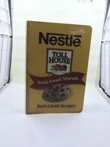 Nestle Toll House Semi-Sweet Morsels Best-Loved Recipes - $5.89