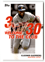 2023 Topps Welcome to the Club #WC-14 Vladimir Guerrero NM-MT Expos ID:49441 - £1.78 GBP