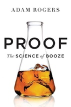 Proof: The Science of Booze...Author: Adam Rogers (used hardcover) - £9.43 GBP