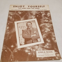 Enjoy Yourself, It&#39;s Later Than You Think Guy Lombardo photo Magidson Sigman - $4.98