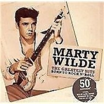 Marty Wilde : Born to Rock and Roll - The Greatest Hits CD (2007) Pre-Owned - £11.87 GBP
