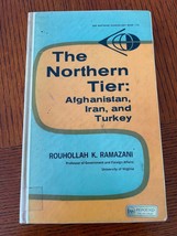 The Northern Tier  Hardcover Ex Lib. Book by Rouhallah K Ramazani - $19.00