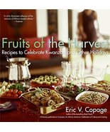 Fruits of the Harvest: Recipes to Celebrate Kwanzaa and Other Holidays C... - £10.17 GBP