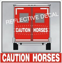 Caution Horses Large Decal Safety Sticker Reflective for horse truck trailer WS - £25.90 GBP