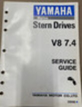 Yamaha Marine Stern Drives V8 7.4 Service Guide P/N 299400 OEM - $11.99
