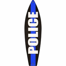 Police Blue Line Novelty Metal Surfboard Sign - $24.95