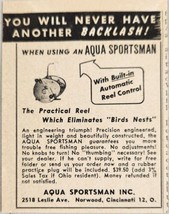 1949 Print Ad Aqua Sportsman Fishing Reels Built-In Auto Control Cincinn... - $6.99