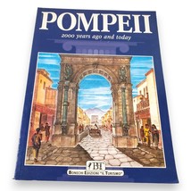 Pompeii 2000 Years Ago &amp; Today | Bonechi Edizioni &quot;Il Turismo&quot; | Italy - $227.14 MXN