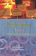 Contemporary Gender Issues In India: Some Reflections [Hardcover] - £20.44 GBP