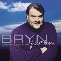 Bryn Terfel : First Love - Songs from the British Isle CD Pre-Owned - £11.90 GBP