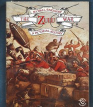 The Zulu War-A Pictorial History PB-Michael Barthorp-1985-181 pages - £7.50 GBP