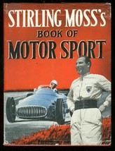 Sterling Moss&#39;s Book Of Motor SPORT-HARDCOVER-1955 F-1 VG/FN - £145.38 GBP