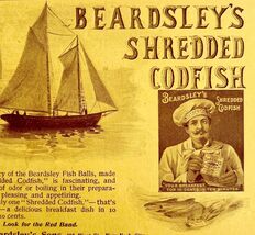 Beardsleys Shredded Cod Fish 1897 Advertisement Victorian Food Nautical ... - $14.01 CAD