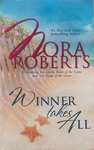 Winner Takes All: 2-in-1: Name of the Game / Rules of the Game by Nora Roberts - £0.89 GBP