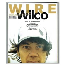 Wire Magazine August 2004 mbox2658 Wilco When the going gets weird Phil Minton - £3.12 GBP