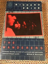 The Wanderers by Richard Price (1974) Penguin Books trade paperback 4th Printing - £6.00 GBP