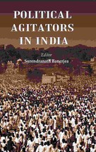 Political Agitators in India - £18.77 GBP