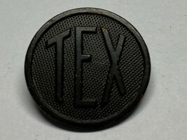 WWI, STATE COLLAR DISK, TEXAS, TYPE 1, PINBACK - $25.00