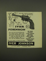 1959 Iver Johnson Model 57 Revolver Ad - Feel what built-in accuracy does for - £14.50 GBP