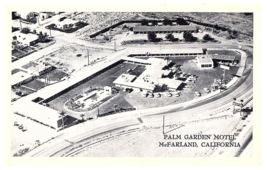 Aerial View Palm Garden Motel &amp; Restaurant  Hwy 99 McFarland California Postcard - £7.44 GBP