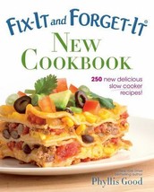 Fix-It and Forget-It New Cookbook : 250 New Delicious Slow Cooker Recipes! by... - £6.04 GBP