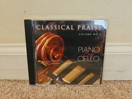 Classical Praise Vol. 3- Piano &amp; Cello (CD, 2005, Discovery House) - £18.56 GBP