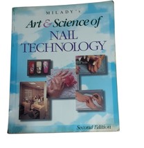 Miladys Art &amp; Science Of Nail Technology Second Edition - £14.30 GBP