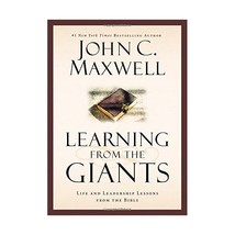 Learning from the Giants: Life and Leadership Lessons from the Bible Maxwell, Jo - £27.06 GBP