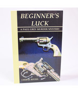 SIGNED Beginner&#39;s Luck A Paul Grey Murder Mystery By Cheryl Ritzel 2003 ... - $21.28 CAD