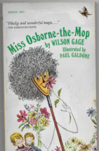 Miss Osborne-the-Mop by Wilson Gage 1969 first printing Paperback - $50.00