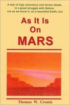 As It Is On Mars - Thomas W. Cronin - Hardcover - Like New - £51.79 GBP