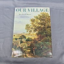 Our Village by Mitford, Mary Russell Book Hardcover Dust Jacket 1986 Illustrated - £7.66 GBP