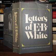 White, E. B. ; Guth, Dorothy Lobrano Letters Of E. B. White Book Club Edition - £42.39 GBP