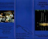 Nootka Charters Ltd Brochures Discover the West Coast of Vancouver Island  - $21.78